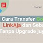 Apakah Linkaja Bisa Transfer Gopay